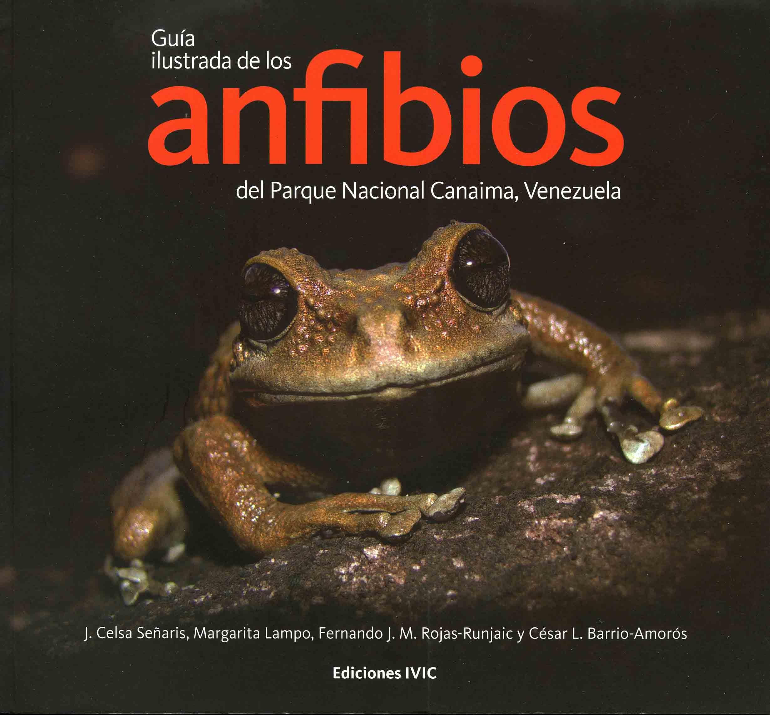 Image for Guía Ilustrada de los Anfibios del Parque Nacional Canaima, Venezuela,